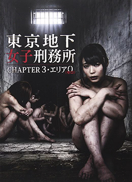 Chương 3 - Nhà tù ngầm nữ ở Tokyo