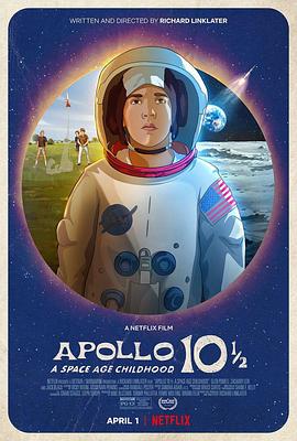 2018动漫《阿波罗10?号：太空时代的童年》迅雷下载_中文完整版_百度云网盘720P|1080P资源